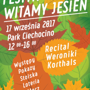 Festyn Witamy Jesień w Ciechocinie! Festyn Witamy Jesień w Ciechocinie!