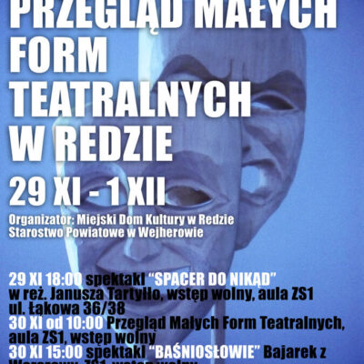 XII POWIATOWY PRZEGLĄD MAŁYCH FORM TEATRALNYCH