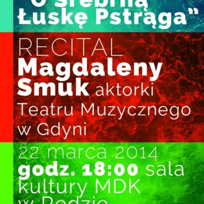 Gala V Ogólnopolskiego Konkursu Poetyckiego „O Srebrną Łuskę Pstrąga”