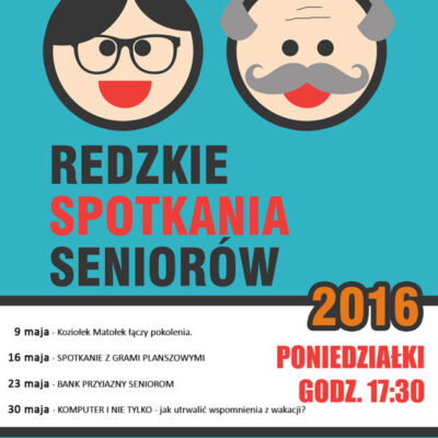 Fundacja PIK zaprasza na Redzkie Spotkania Seniorów w maju