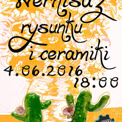 Wernisaż Rysunku Studyjnego & Ceramiki
