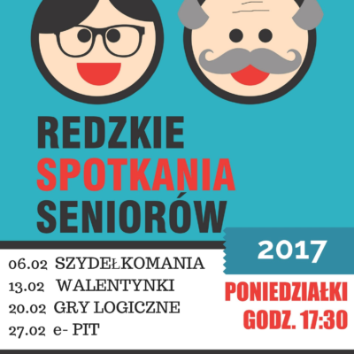 REDZKIE SPOTKANIA SENIORÓW – LUTY 2017