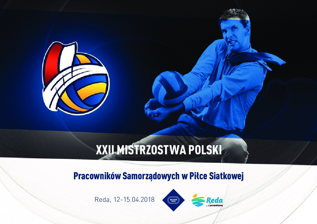 Zapraszamy na XXII  Mistrzostwa Polski Pracowników Samorządowych w Piłce Siatkowej