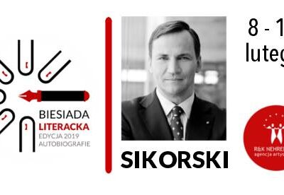 BIESIADA LITERACKA Z RADOSŁAWEM SIKORSKIM