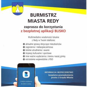 Zachęcamy mieszkańców do korzystania z bezpłatnej aplikacji „BLISKO”! Zachęcamy mieszkańców do korzystania z bezpłatnej aplikacji „BLISKO”!