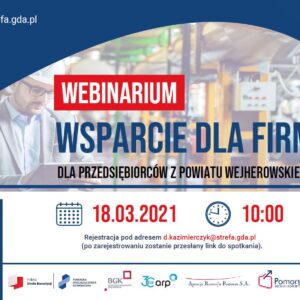 Wsparcie dla firm z powiatu wejherowskiego – Zaproszenie na webinarium dla przedsiębiorców 18 marca