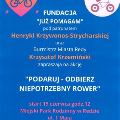 19 czerwca – Miejski Park Rodzinny –  „Podaruj – odbierz niepotrzebny rower”