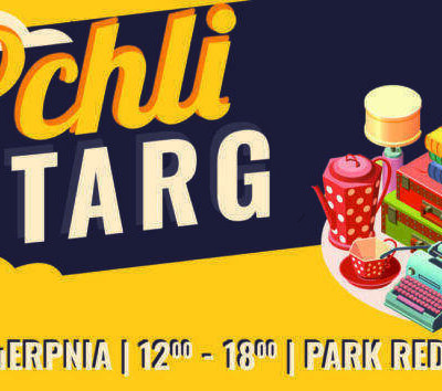Już w sobotę pierwszy redzki Pchli Targ!