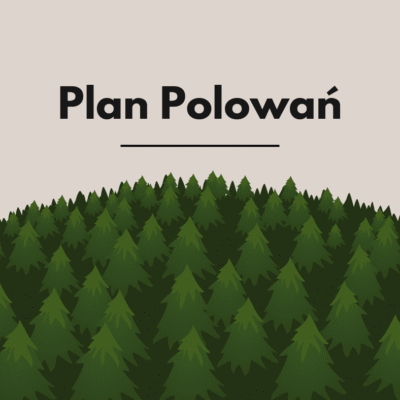 Plan Polowań Zbiorowych Wojskowego Koła Łowieckiego nr 350 „Jaźwiec”