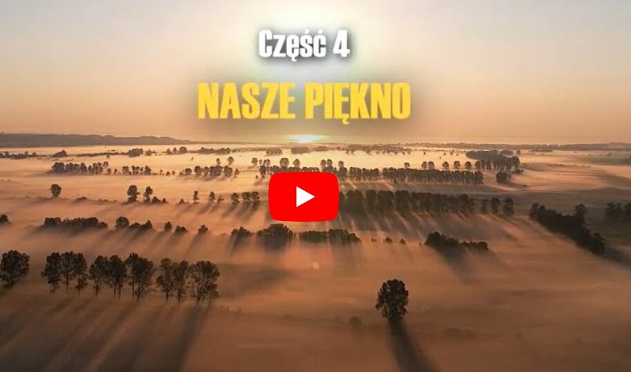 Zmiana Klimatu Cz. IV Nasze Piękno