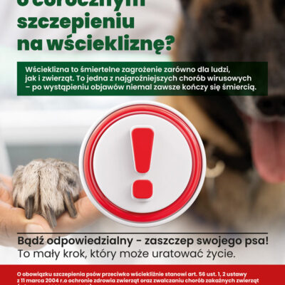 Zatrzymaj wściekliznę – zaszczep swojego pupila