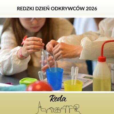 Ciekawość świata, czyli Redzki Dzień Odkrywców